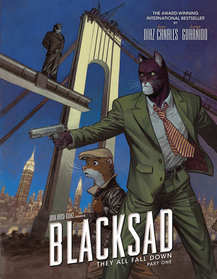 Blacksad: They All Fall Down - Part One by Díaz Canales, Juan