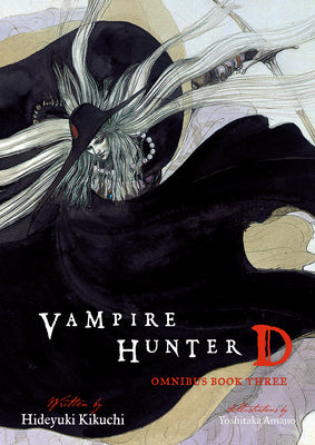 Vampire Hunter D Omnibus: Book Three by Kikuchi, Hideyuki