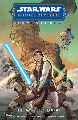 Star Wars: The High Republic Adventures--The Nameless Terror by Mann, George