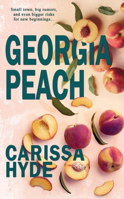 Georgia Peach by Hyde, Carissa