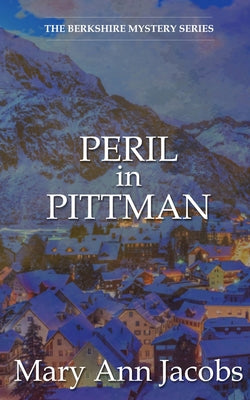 Peril in Pittman by Jacobs, Mary Ann