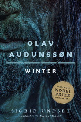 Olav Audunssøn: IV. Winter by Undset, Sigrid