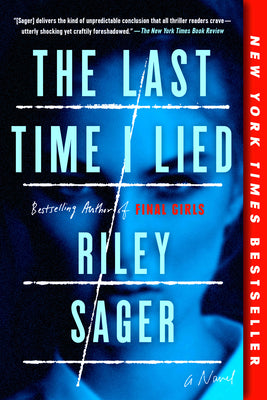 The Last Time I Lied by Sager, Riley