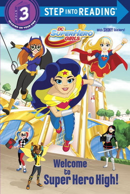 Welcome to Super Hero High! (DC Super Hero Girls) by Carbone, Courtney