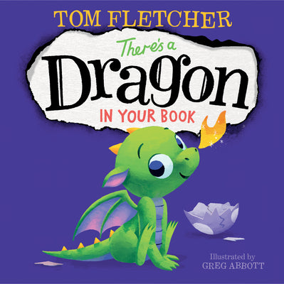 There's a Dragon in Your Book by Fletcher, Tom