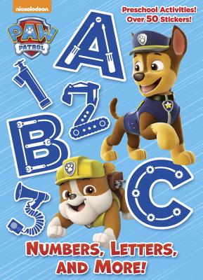Numbers, Letters, and More! (Paw Patrol) by Golden Books