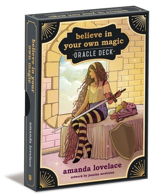 Believe in Your Own Magic: A 45-Card Oracle Deck and Guidebook [With Book(s)] by Lovelace, Amanda