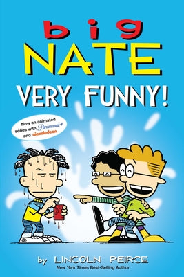 Big Nate: Very Funny!: Two Books in One by Peirce, Lincoln