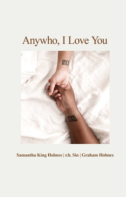 Anywho, I Love You by King Holmes, Samantha