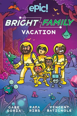 The Bright Family: Vacation: Volume 2 by Soria, Gabe