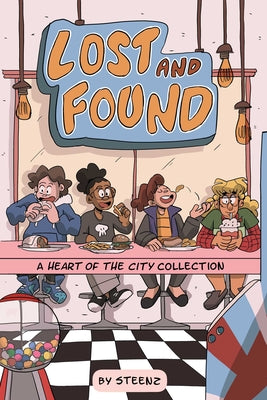 Lost and Found: A Heart of the City Collection Volume 2 by Steenz