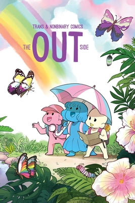 The Out Side: Trans & Nonbinary Comics by Kao, The