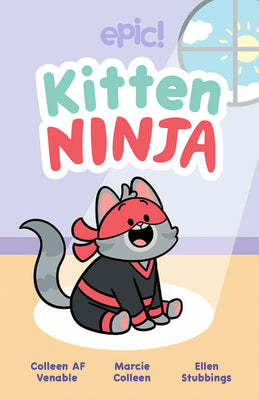 Kitten Ninja by Venable, Colleen AF