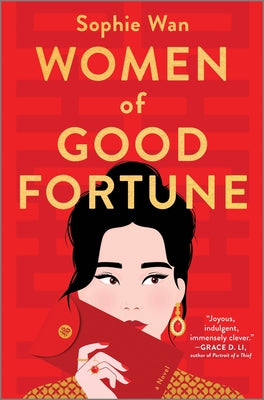 Women of Good Fortune by Wan, Sophie