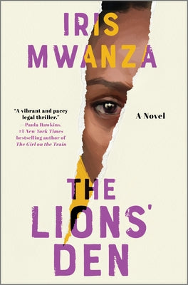 The Lions' Den by Mwanza, Iris