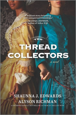 The Thread Collectors by J. Edwards, Shaunna