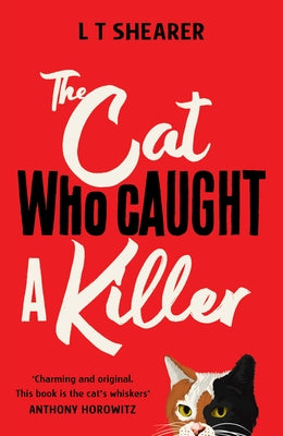 The Cat Who Caught a Killer by Shearer, L. T.