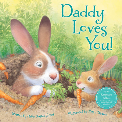 Daddy Loves You! by James, Helen Foster