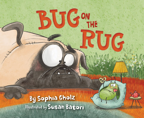 Bug on the Rug by Gholz, Sophia