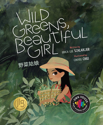 Wild Greens Beautiful Girl by Schlaikjer, Erica Lee