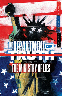 Department of Truth, Volume 4: The Ministry of Lies by Tynion IV, James