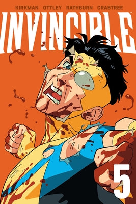 Invincible Volume 5 (New Edition) by Kirkman, Robert