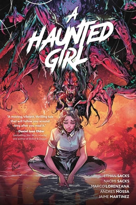 A Haunted Girl by Sacks, Ethan