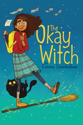 The Okay Witch: Volume 1 by Steinkellner, Emma