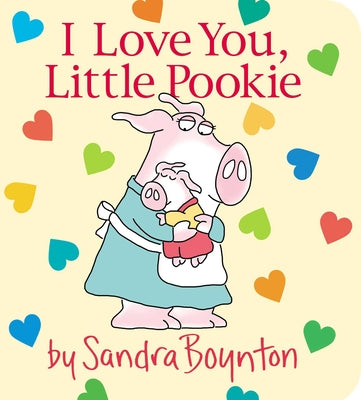 I Love You, Little Pookie by Boynton, Sandra