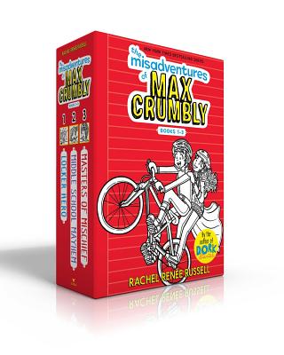 The Misadventures of Max Crumbly Books 1-3: The Misadventures of Max Crumbly 1; The Misadventures of Max Crumbly 2; The Misadventures of Max Crumbly 3 by Russell, Rachel Renée