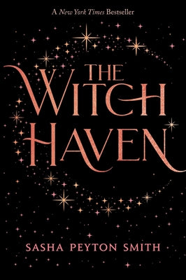The Witch Haven by Smith, Sasha Peyton