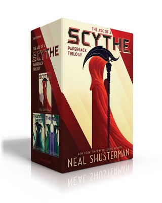 The Arc of a Scythe Paperback Trilogy: Scythe; Thunderhead; The Toll by Shusterman, Neal