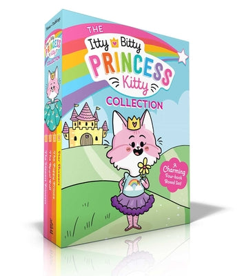 The Itty Bitty Princess Kitty Collection (Boxed Set): The Newest Princess; The Royal Ball; The Puppy Prince; Star Showers by Mews, Melody