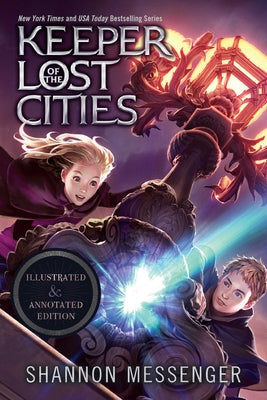 Keeper of the Lost Cities Illustrated & Annotated Edition: Book One by Messenger, Shannon