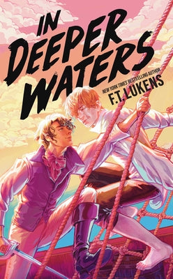 In Deeper Waters by Lukens, F. T.