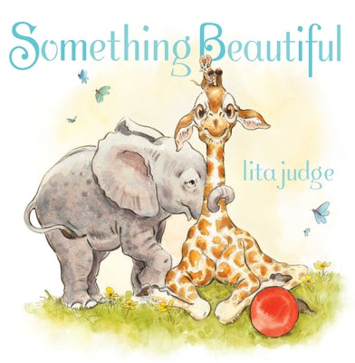 Something Beautiful by Judge, Lita