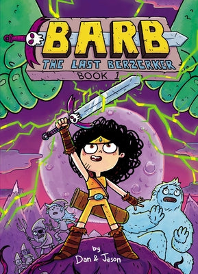 Barb the Last Berzerker: Volume 1 by Abdo, Dan