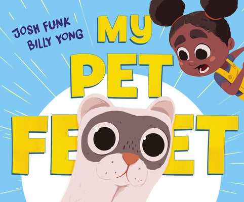My Pet Feet by Funk, Josh