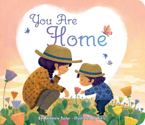 You Are Home by Porter, MacKenzie