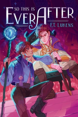 So This Is Ever After by Lukens, F. T.