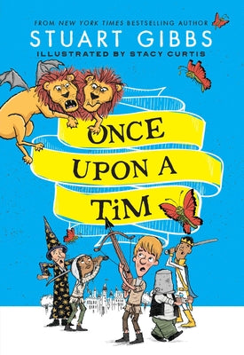 Once Upon a Tim: Volume 1 by Gibbs, Stuart
