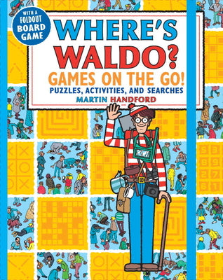 Where's Waldo? Games on the Go!: Puzzles, Activities, and Searches by Handford, Martin