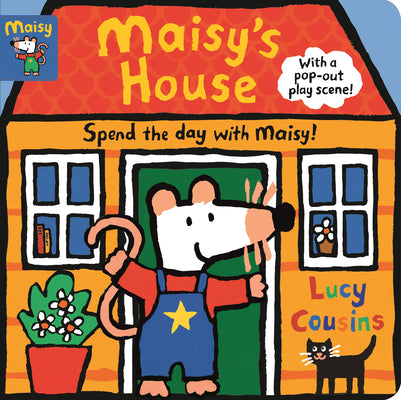 Maisy's House: Complete with Durable Play Scene: A Fold-Out and Play Book by Cousins, Lucy