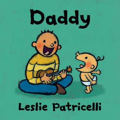 Daddy by Patricelli, Leslie