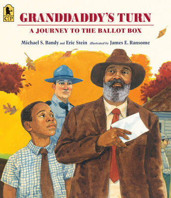 Granddaddy's Turn: A Journey to the Ballot Box by Bandy, Michael S.
