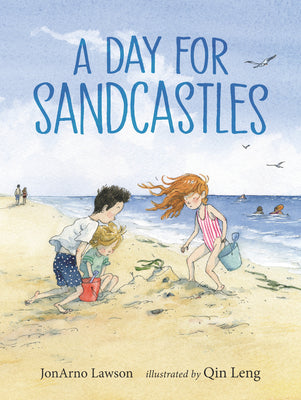A Day for Sandcastles by Lawson, Jonarno