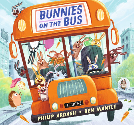 Bunnies on the Bus by Ardagh, Philip