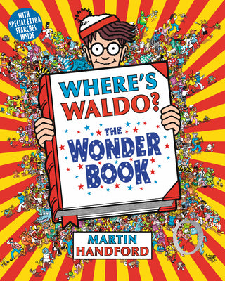 Where's Waldo? the Wonder Book by Handford, Martin
