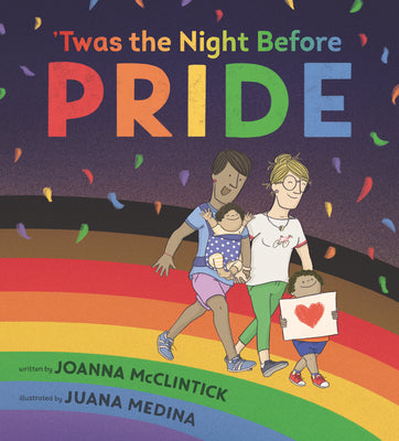Twas the Night Before Pride by McClintick, Joanna
