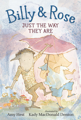 Billy and Rose: Just the Way They Are by Hest, Amy
